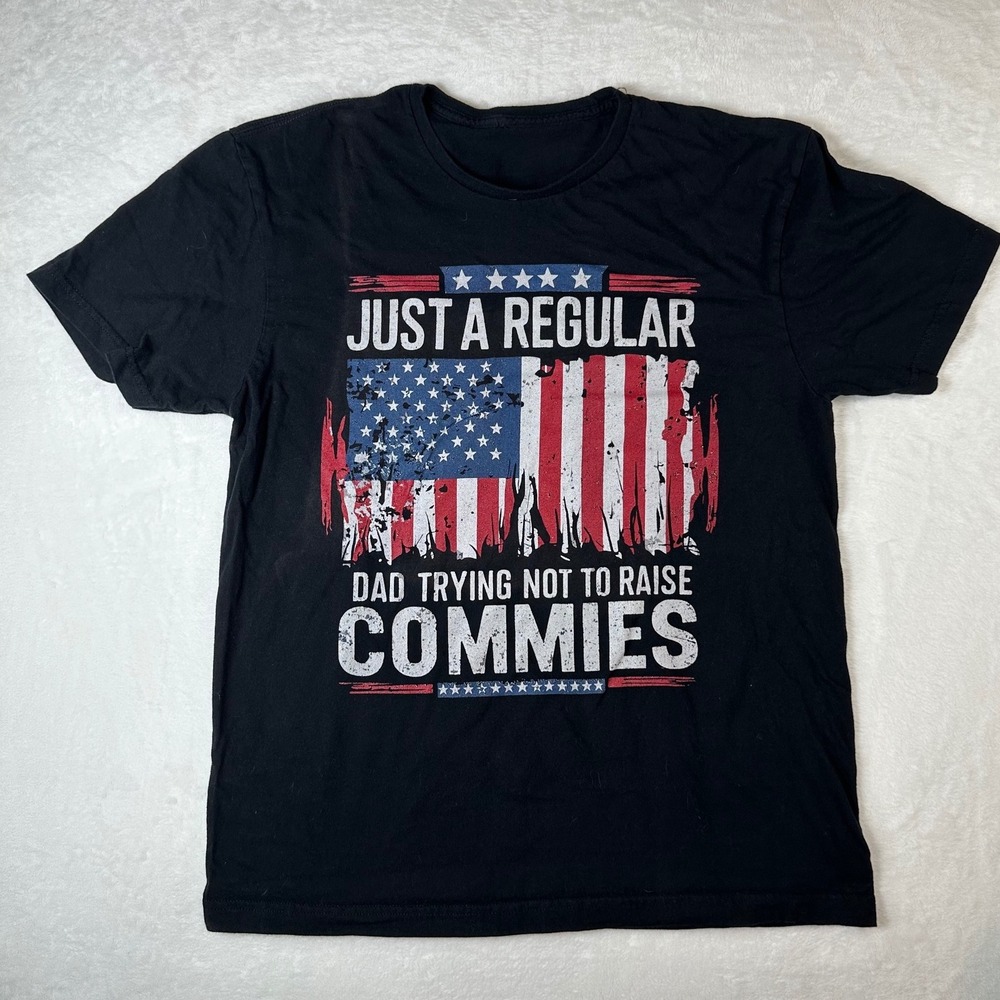 Mens Dad Trying Not To Raise Commies T-Shirt Black Patriotic Flag Graphic Tee